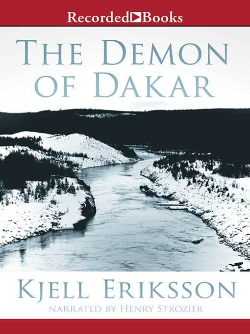 Title details for The Demon of Dakar by Kjell Eriksson - Available